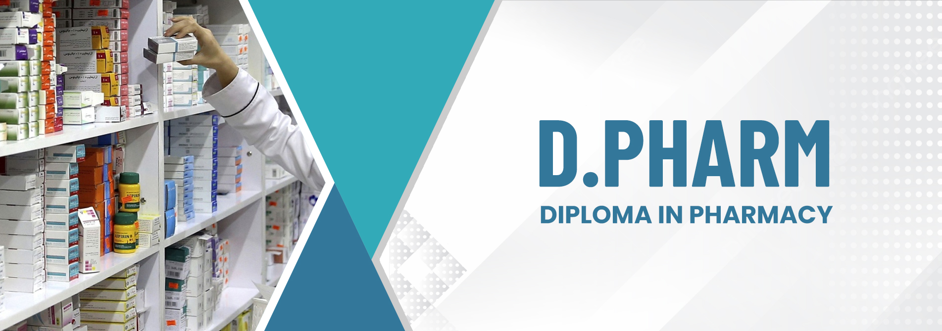 D.Pharma (Diploma in Pharmacy)